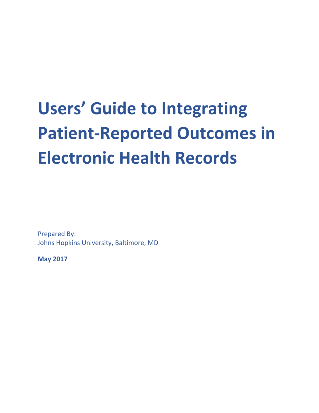 Users' Guide to Integrating Pros in Electronic Health Records