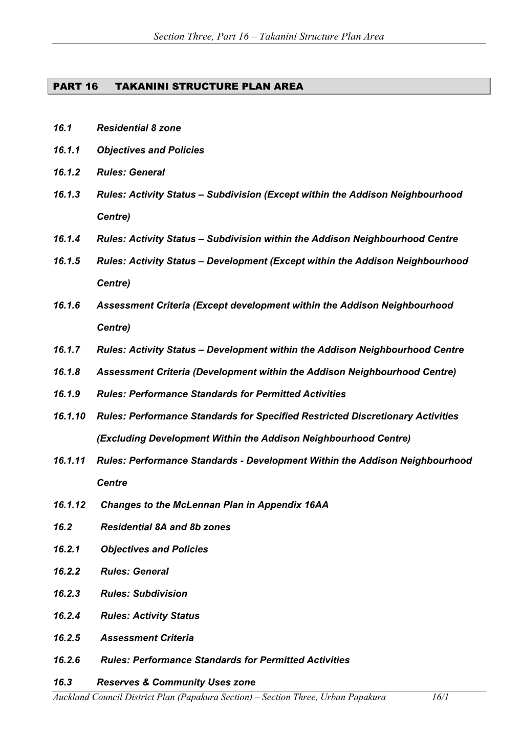 Section Three, Part 16 – Takanini Structure Plan Area