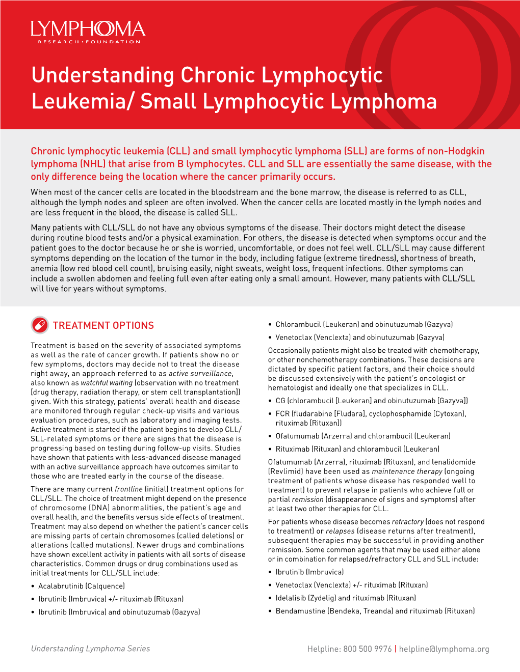 Understanding Chronic Lymphocytic Leukemia/ Small Lymphocytic Lymphoma