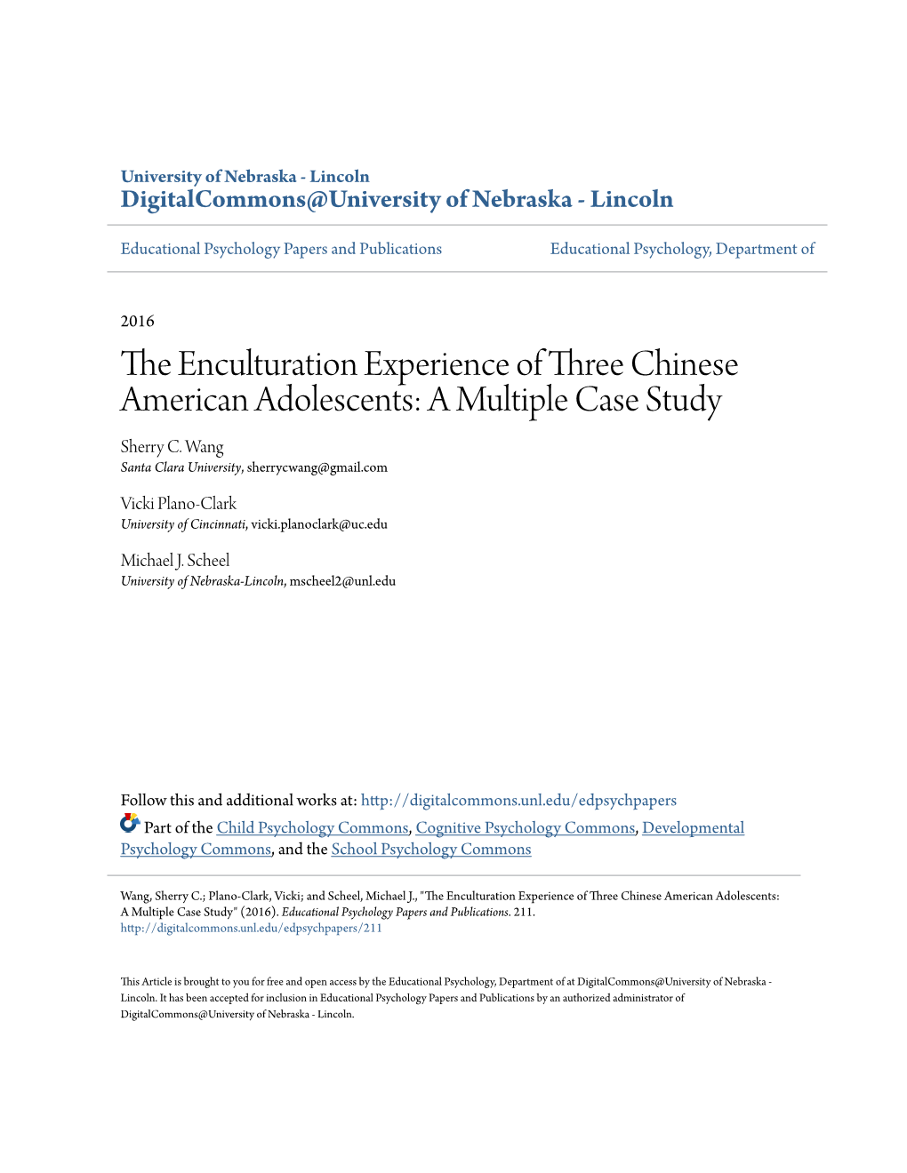 The Enculturation Experience of Three Chinese American Adolescents: a Multiple Case Study