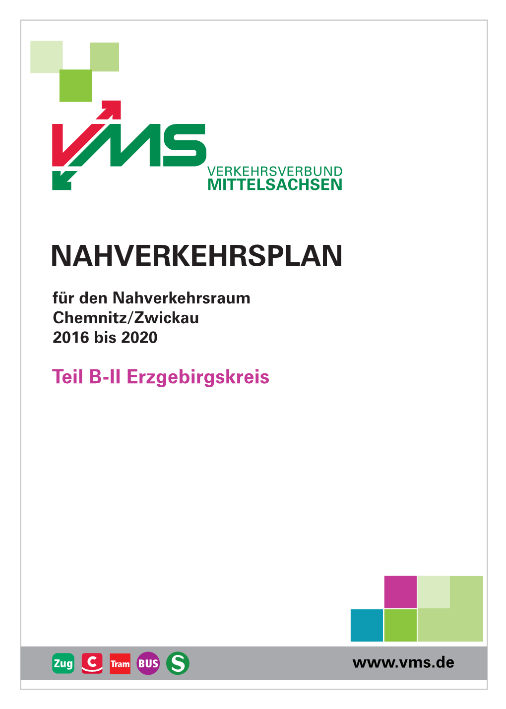 Nahverkehrsplan Für Den Nahverkehrsraum Chemnitz/Zwickau – 3