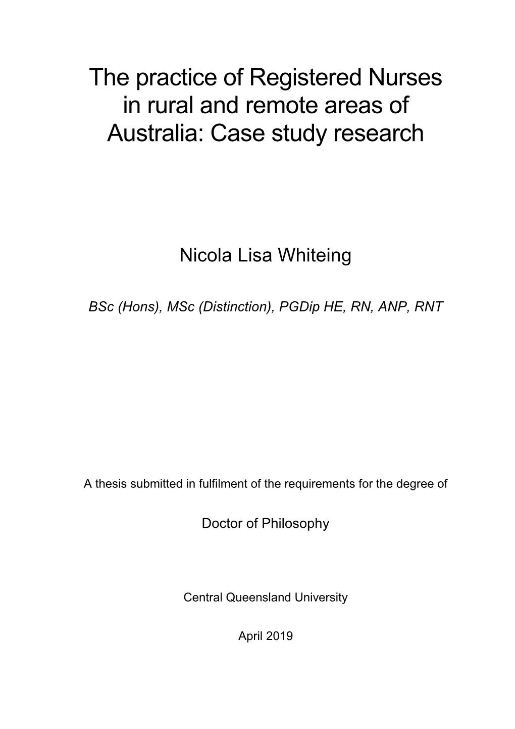The Practice of Registered Nurses in Rural and Remote Areas of Australia: Case Study Research