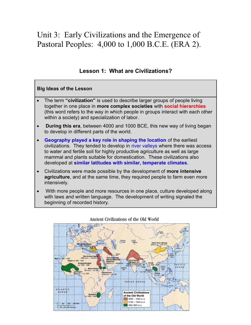 Unit 3: Early Civilizations and the Emergence of Pastoral Peoples: 4,000 to 1,0000 B