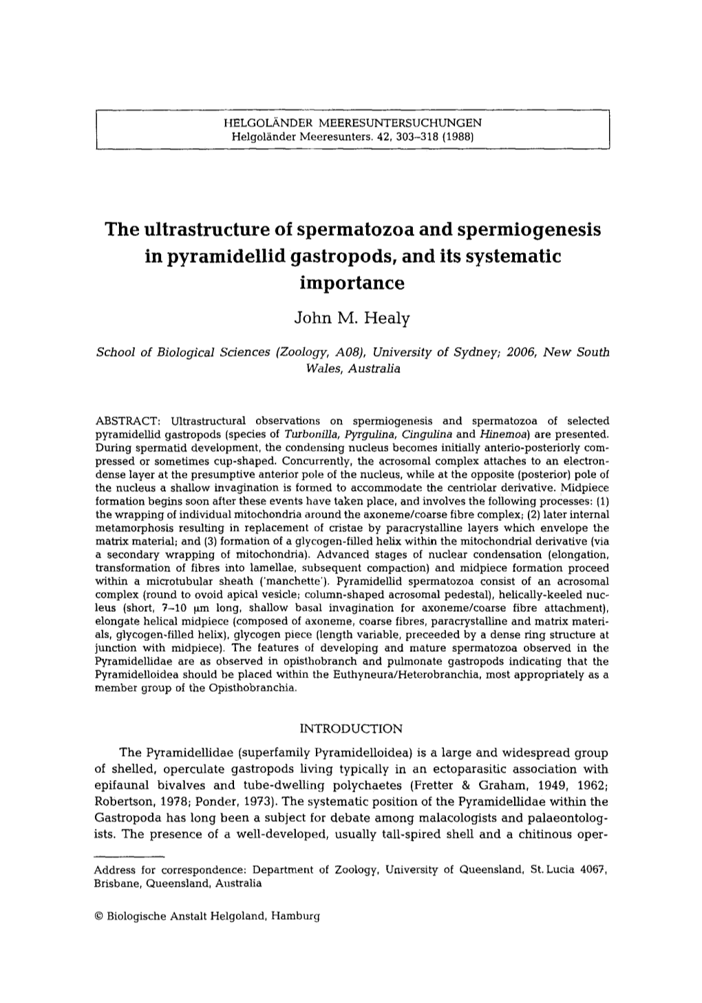 The Ultrastructure of Spermatozoa and Spermiogenesis in Pyramidellid Gastropods, and Its Systematic Importance John M