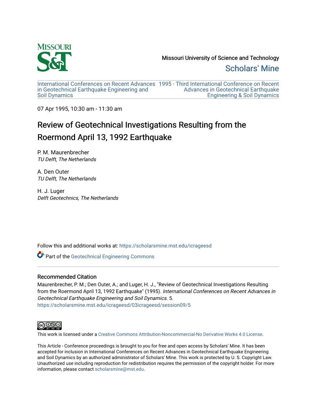 Review of Geotechnical Investigations Resulting from the Roermond April 13, 1992 Earthquake