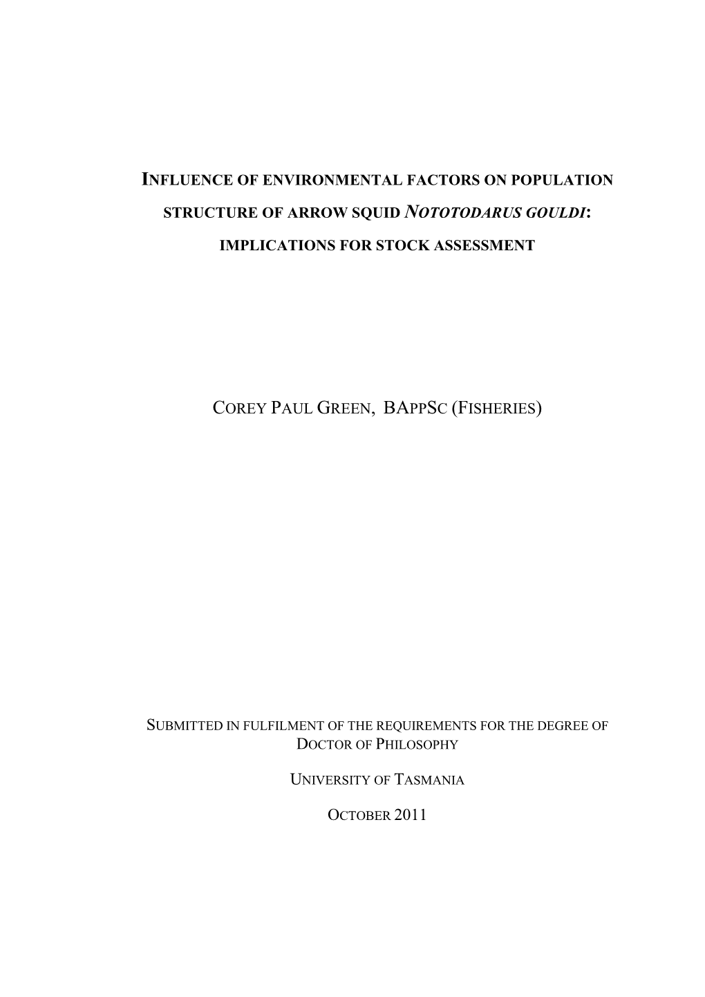 Influence of Environmental Factors on Population Structure of Arrow Squid Nototodarus Gouldi: Implications for Stock Assessment