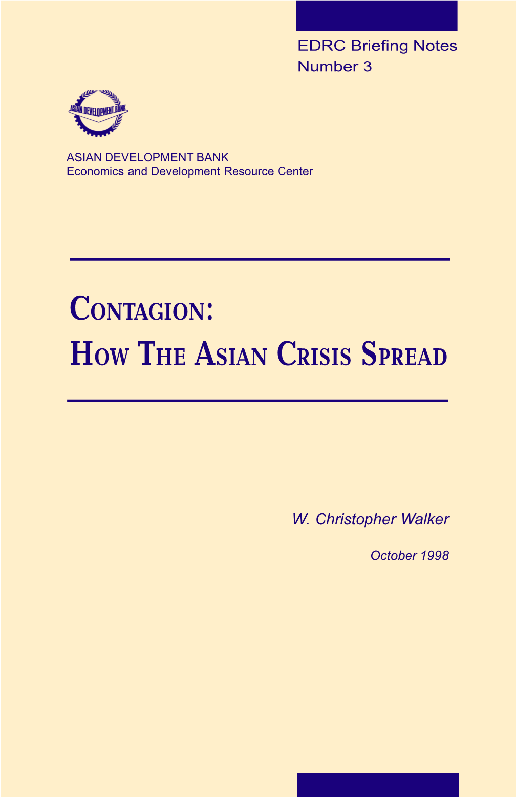 Contagion: How the Asian Crisis Spread