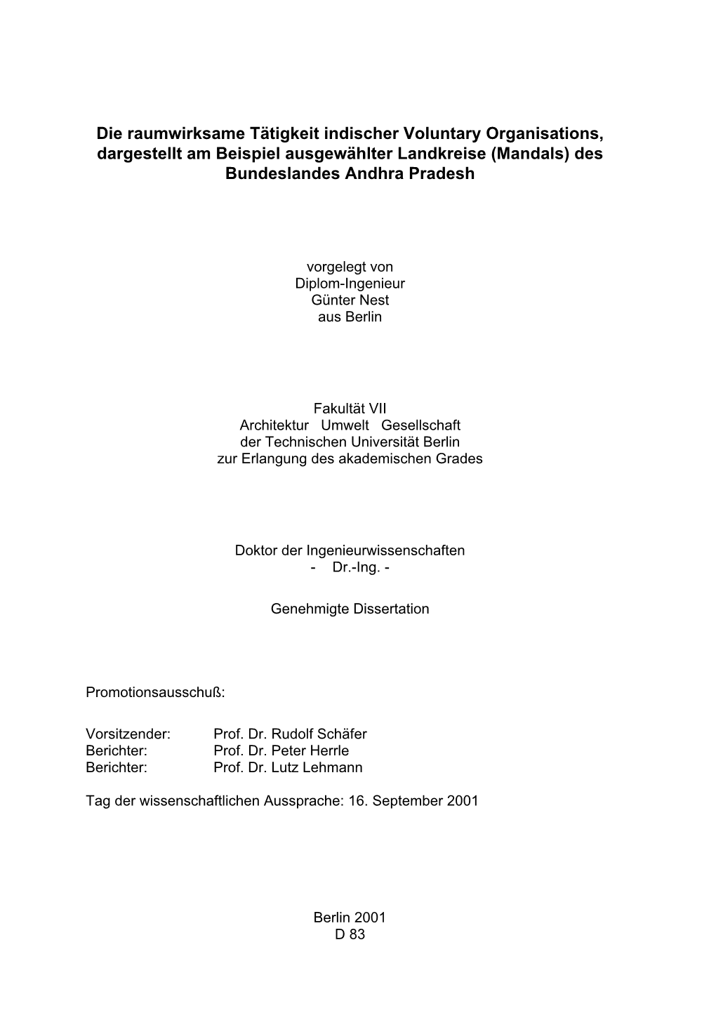 Die Raumwirksame Tätigkeit Indischer Voluntary Organisations, Dargestellt Am Beispiel Ausgewählter Landkreise (Mandals) Des Bundeslandes Andhra Pradesh