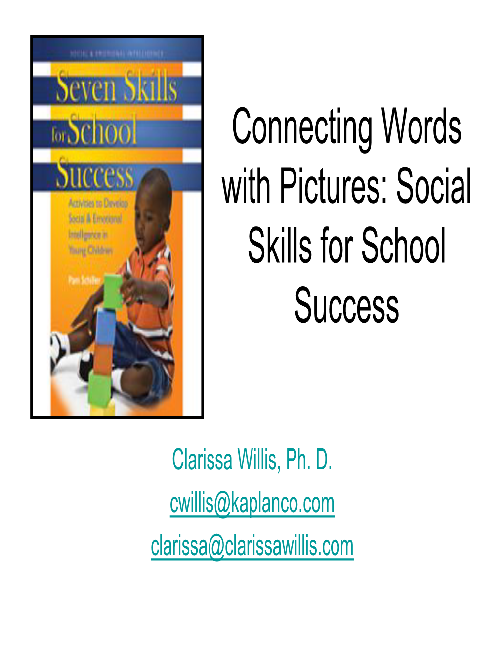 Social-Emotional Development Combined with Their Limited Repertoire of Generalization Strategies Can Result in Repeated the Same Behavior Over and Over