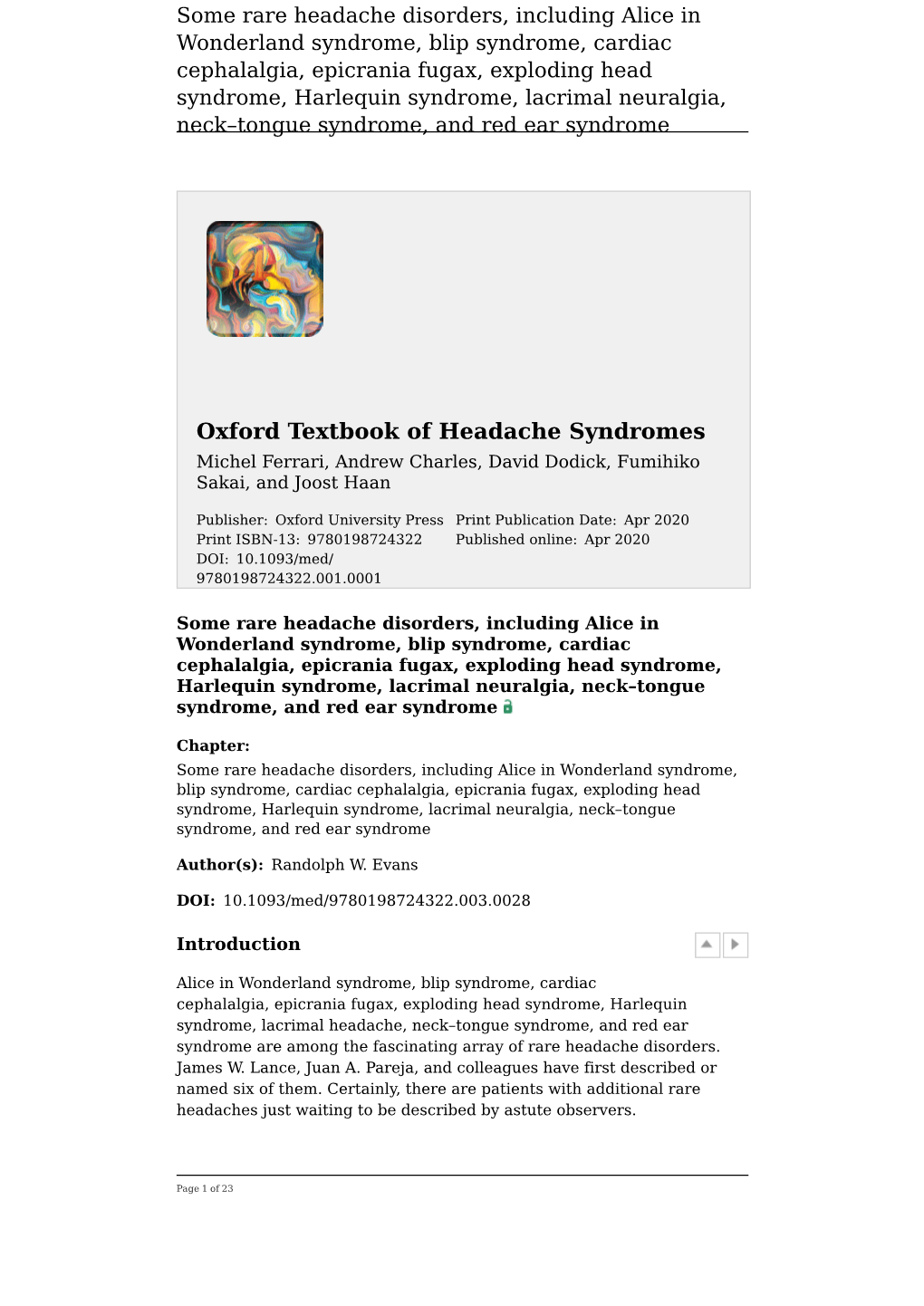 Some Rare Headache Disorders, Including Alice in Wonderland Syndrome, Blip Syndrome, Cardiac Cephalalgia, Epicrania Fugax, Explo