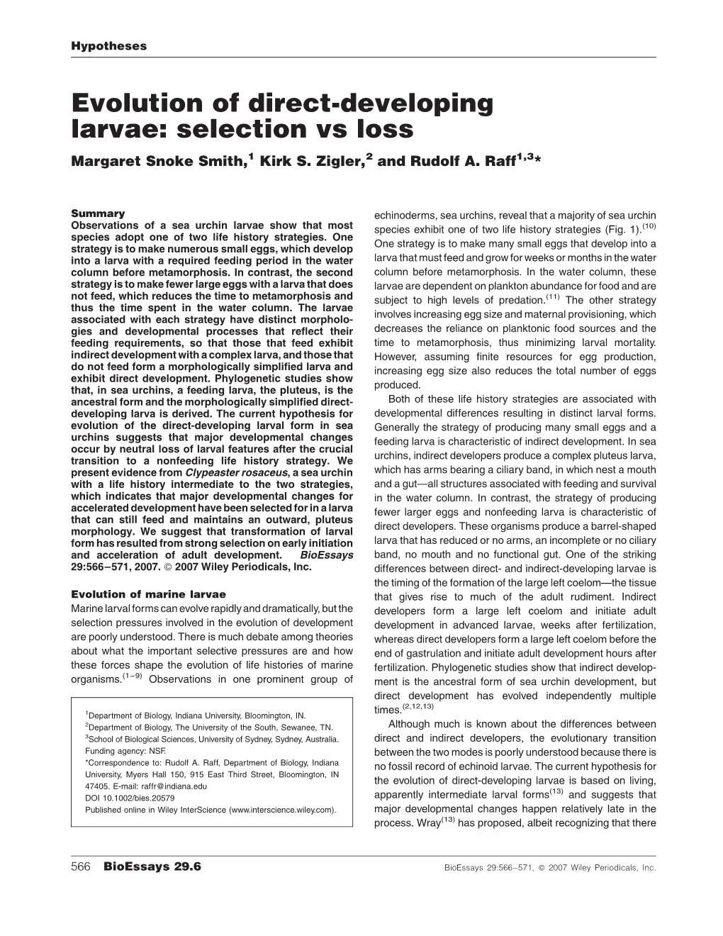 Evolution of Direct-Developing Larvae: Selection Vs Loss Margaret Snoke Smith,1 Kirk S