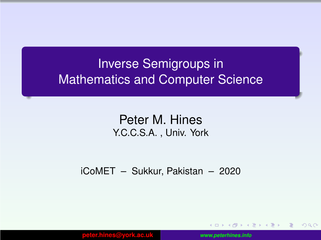 Inverse Monoids in Mathematics &Computer Science