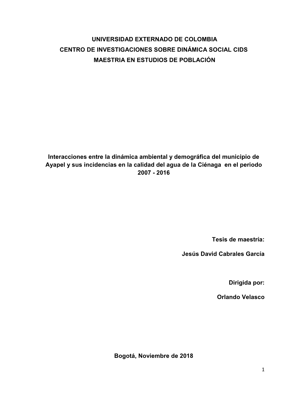 Universidad Externado De Colombia Centro De Investigaciones Sobre Dinámica Social Cids Maestria En Estudios De Población