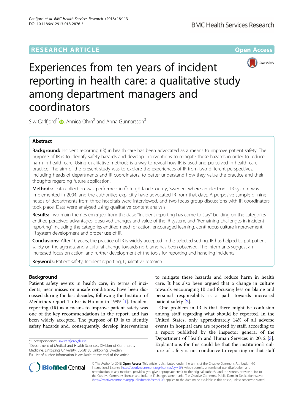 Experiences from Ten Years of Incident Reporting in Health Care