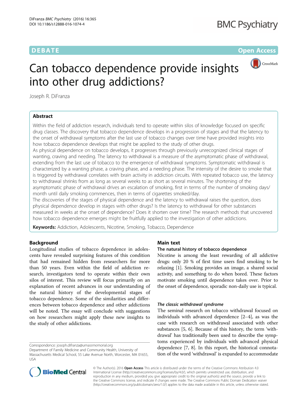Can Tobacco Dependence Provide Insights Into Other Drug Addictions? Joseph R