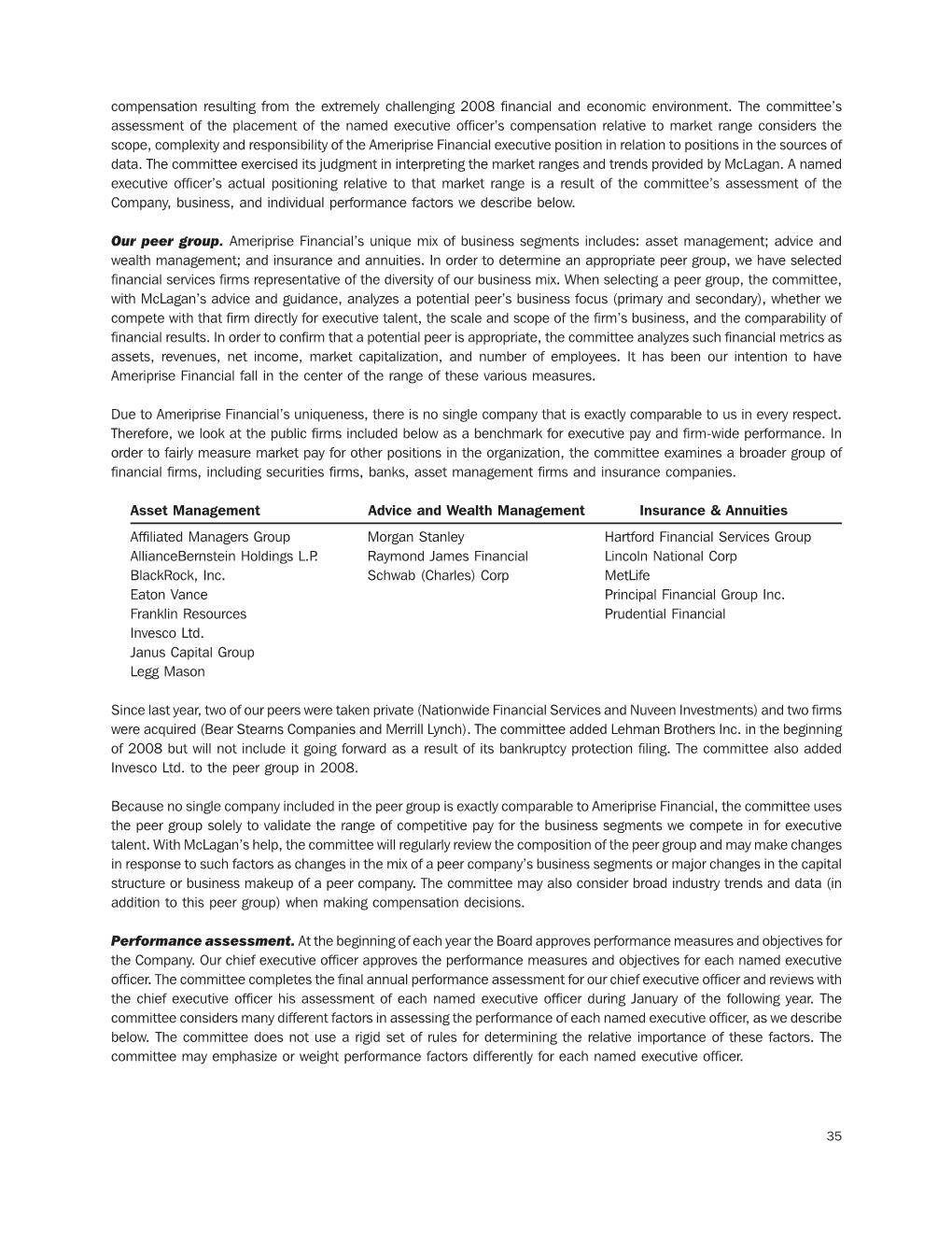 Ameriprise Financial Executive Position in Relation to Positions in the Sources of Data