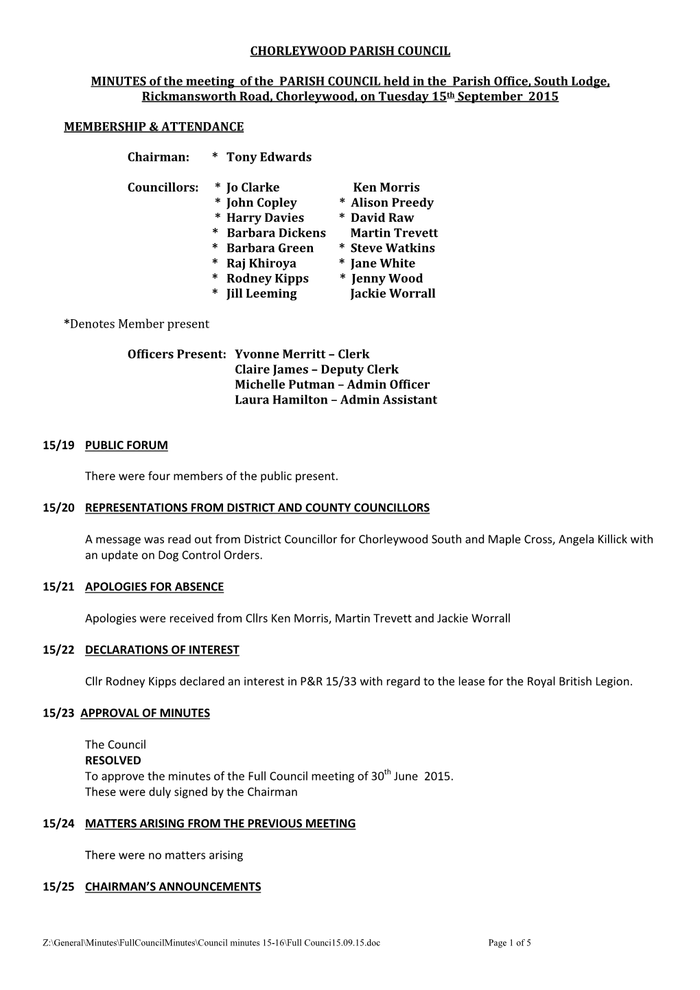 CHORLEYWOOD PARISH COUNCIL MINUTES of the Meeting of The