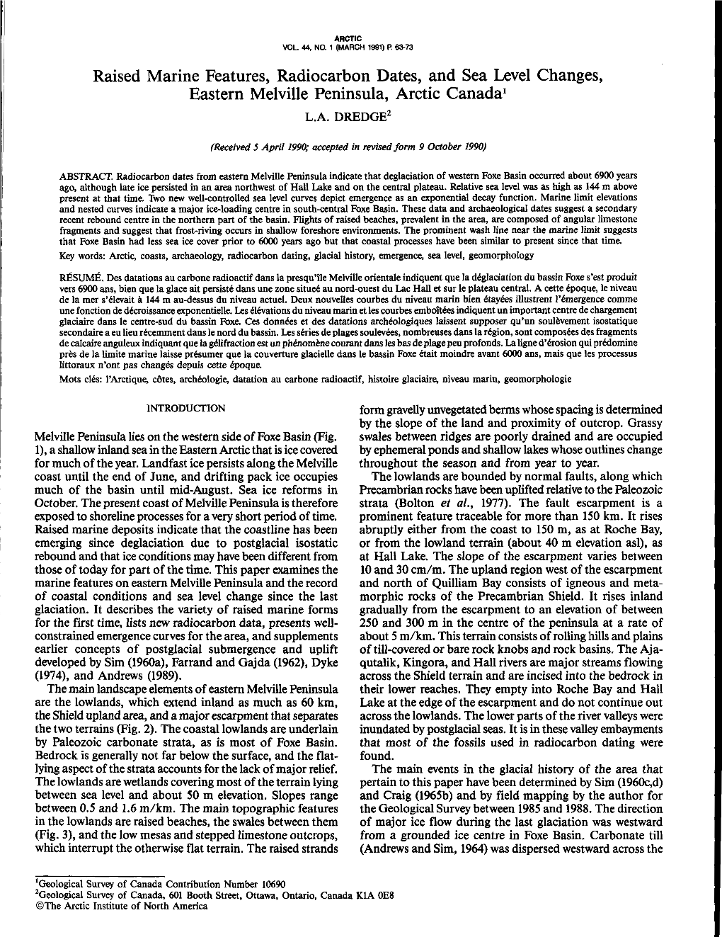 Raised Marine Features, Radiocarbon Dates, and Sea Level Changes, Eastern Melville Peninsula, Arctic Canada’ L.A