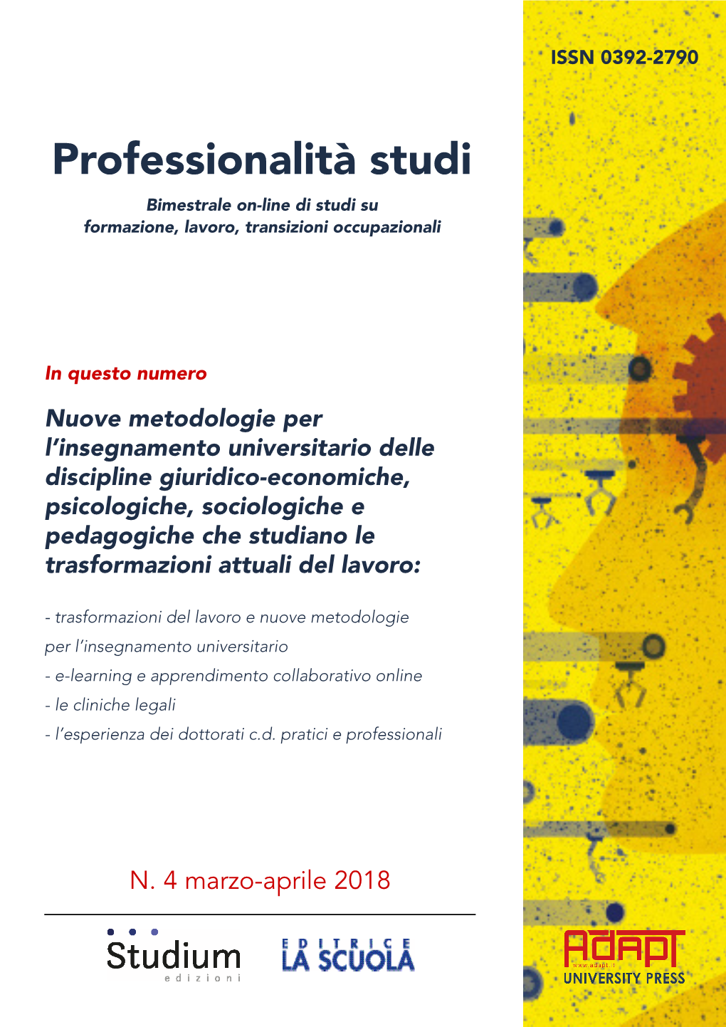 Professionalità Studi Bimestrale On-Line Di Studi Su Formazione, Lavoro, Transizioni Occupazionali