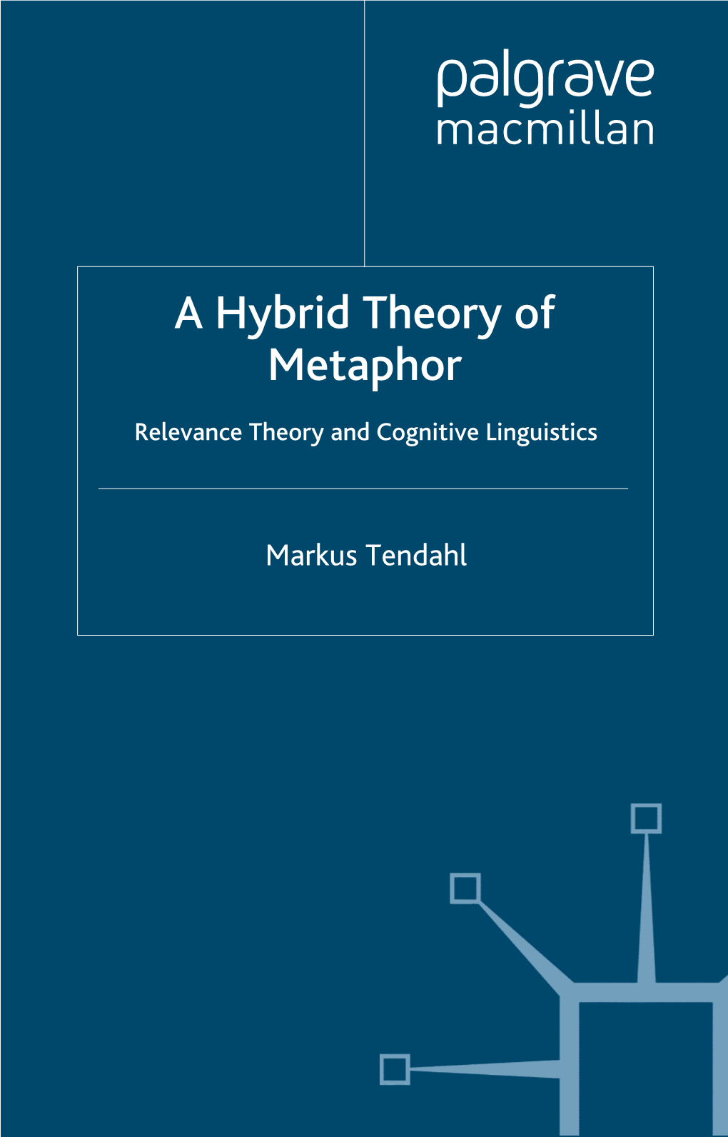 A Hybrid Theory of Metaphor