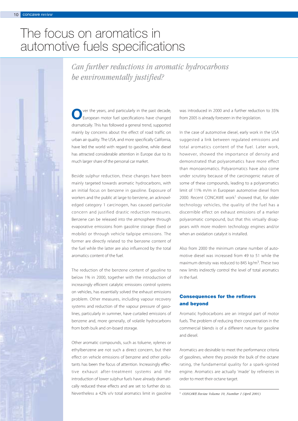 The Focus on Aromatics in Automotive Fuels Specifications