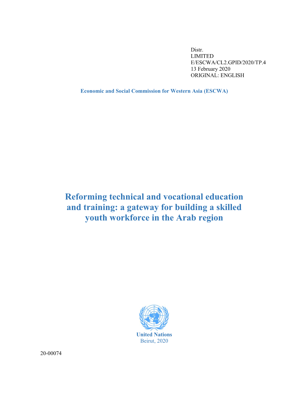 Reforming Technical and Vocational Education and Training: a Gateway for Building a Skilled Youth Workforce in the Arab Region