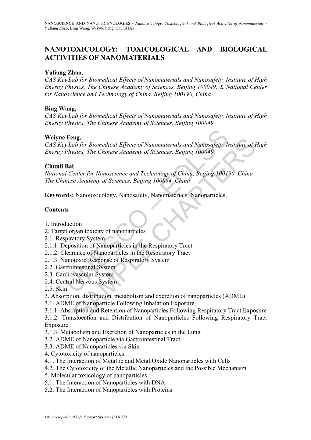 Nanotoxicology: Toxicological and Biological Activities of Nanomaterials - Yuliang Zhao, Bing Wang, Weiyue Feng, Chunli Bai