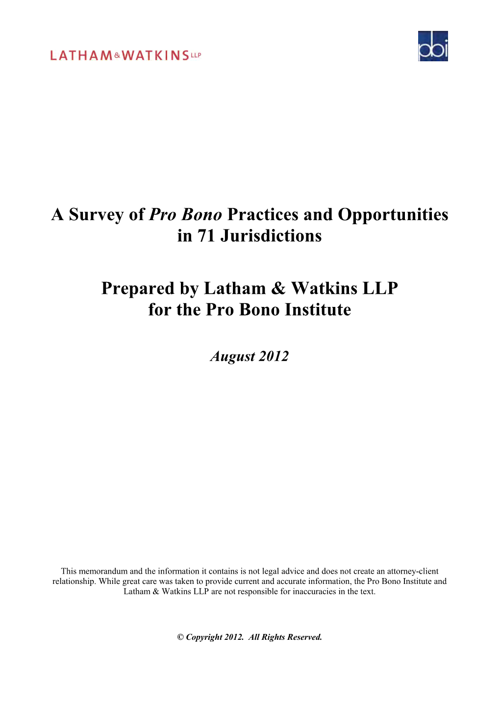 A Survey of Pro Bono Practices and Opportunities in 71 Jurisdictions