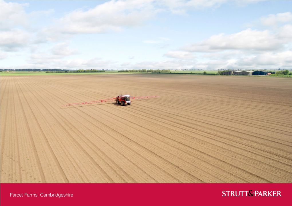 Farcet Farms Yaxley Fen, Peterborough, Cambridgeshire PE7 3HY an Outstanding Farm with Grade 1 Land Capable of Growing Root Crops, Field Vegetables and Cereals