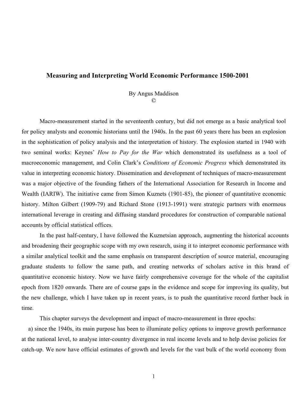 Measuring and Interpreting World Economic Performance 1500-2001
