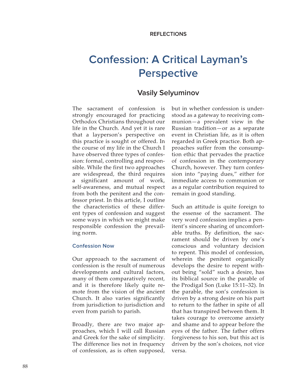 Confession: a Critical Layman’S Perspective
