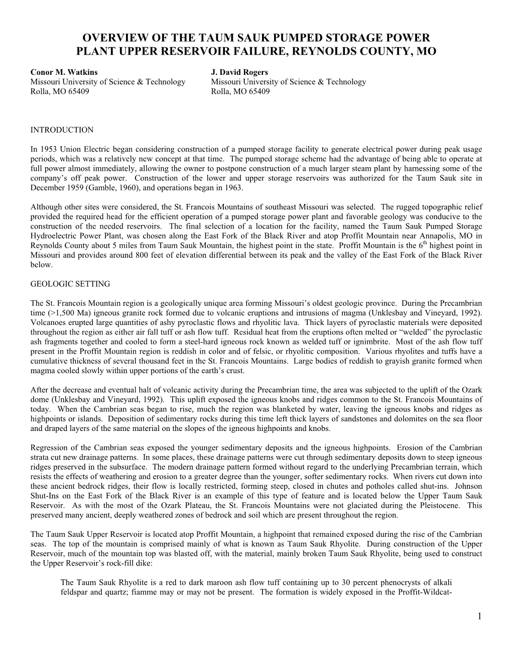 Overview of the Taum Sauk Pumped Storage Power Plant Upper Reservoir Failure, Reynolds County, Mo