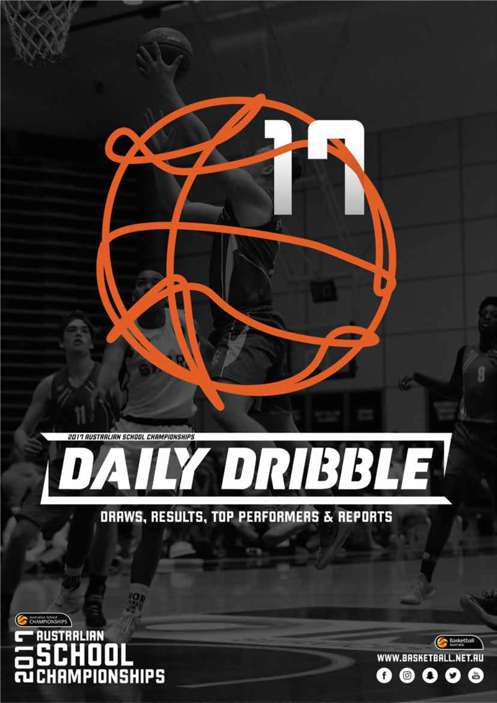 DAILY DRIBBLE 2017 Australian School Championships