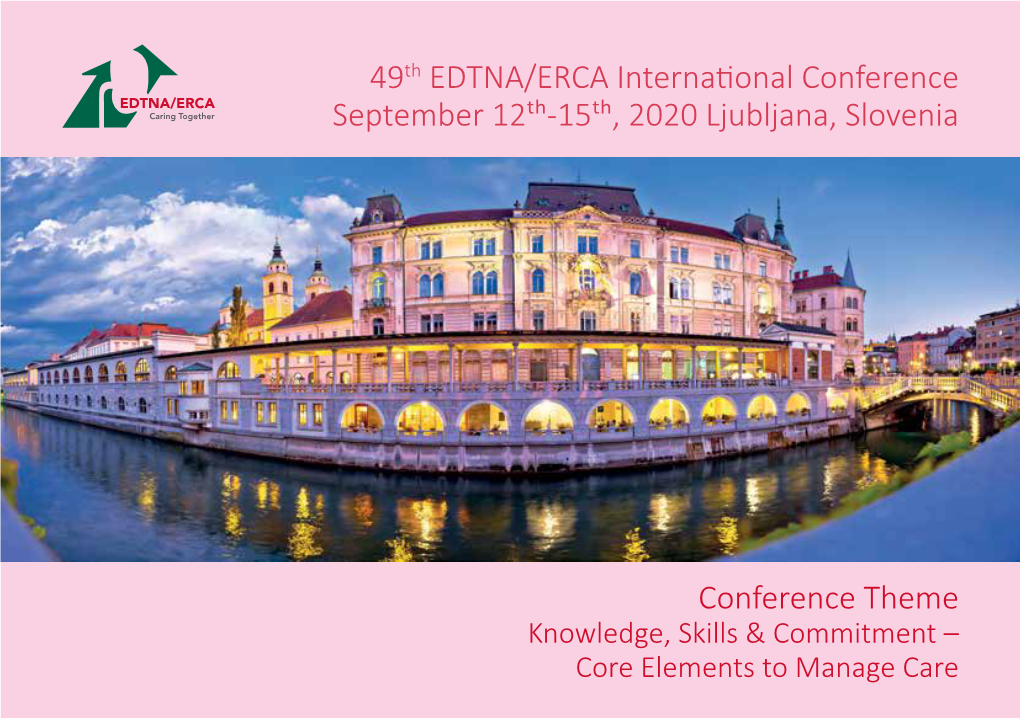 49Th EDTNA/ERCA International Conference September 12Th-15Th, 2020 Ljubljana, Slovenia