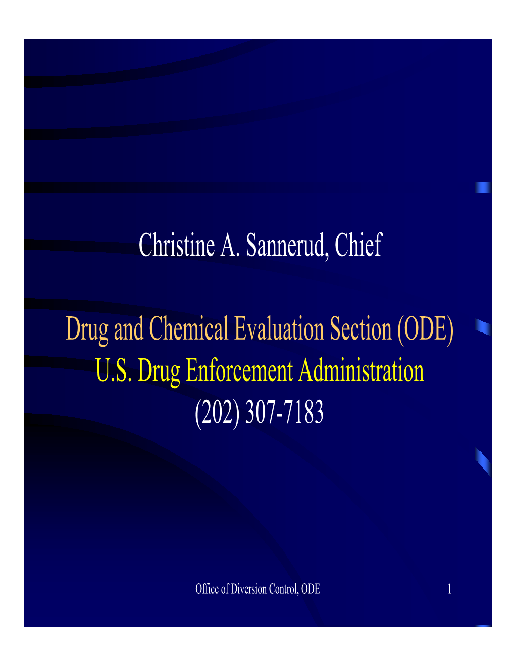 DEA Regulated Chemical Initiatives