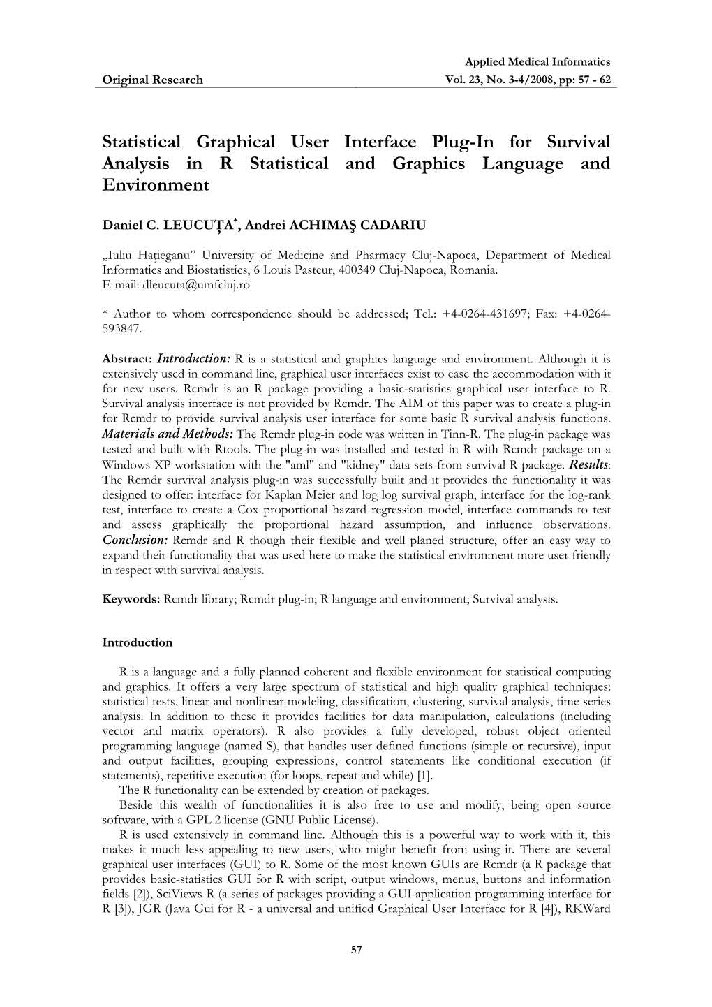 Statistical Graphical User Interface Plug-In for Survival Analysis in R Statistical and Graphics Language and Environment