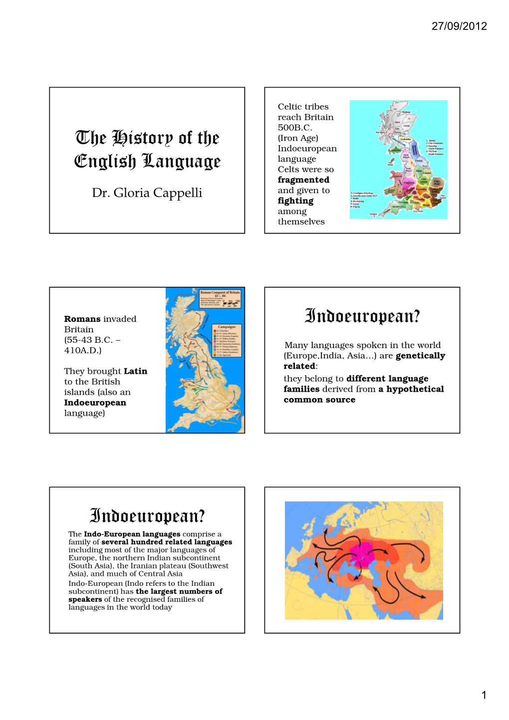 Indoeuropean? Britain (55-43 B.C