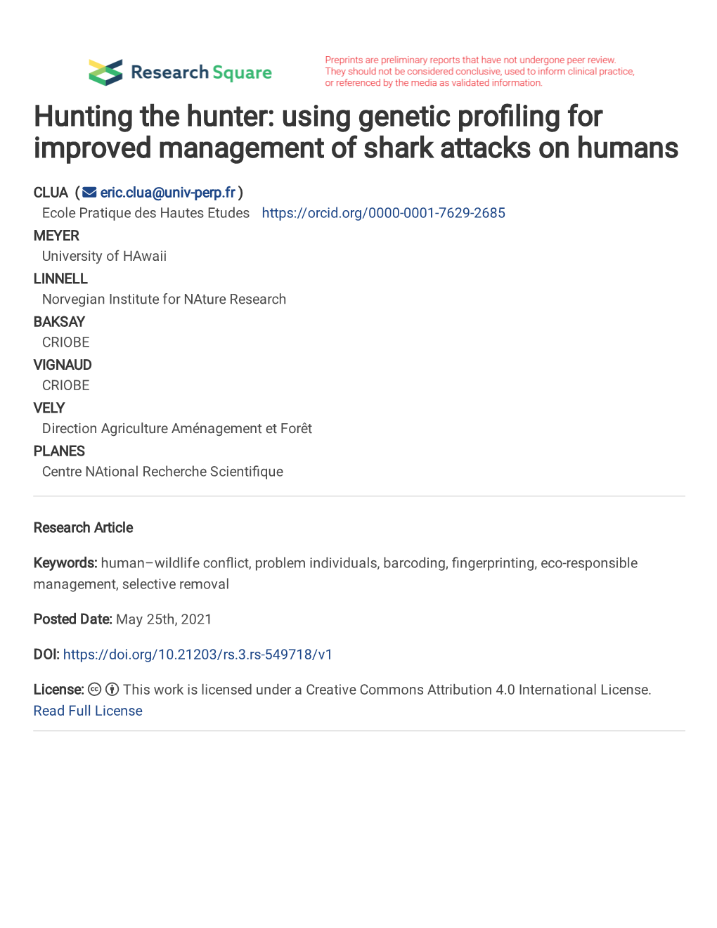 Using Genetic Pro Ling for Improved Management of Shark Attacks on Humans