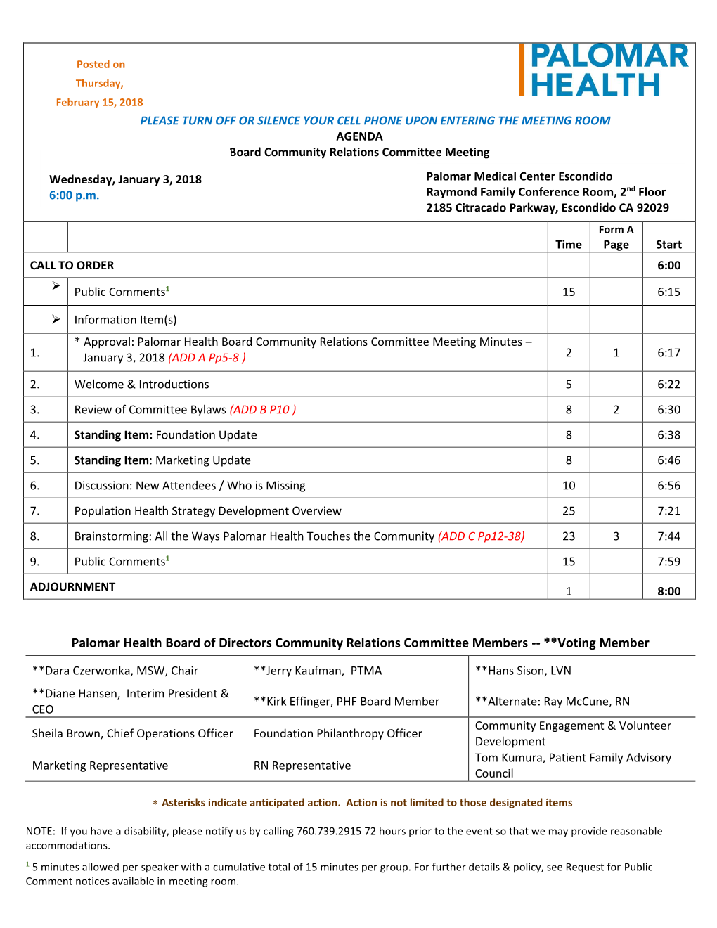 Palomar Health Board of Directors Community Relations Committee Members -- **Voting Member