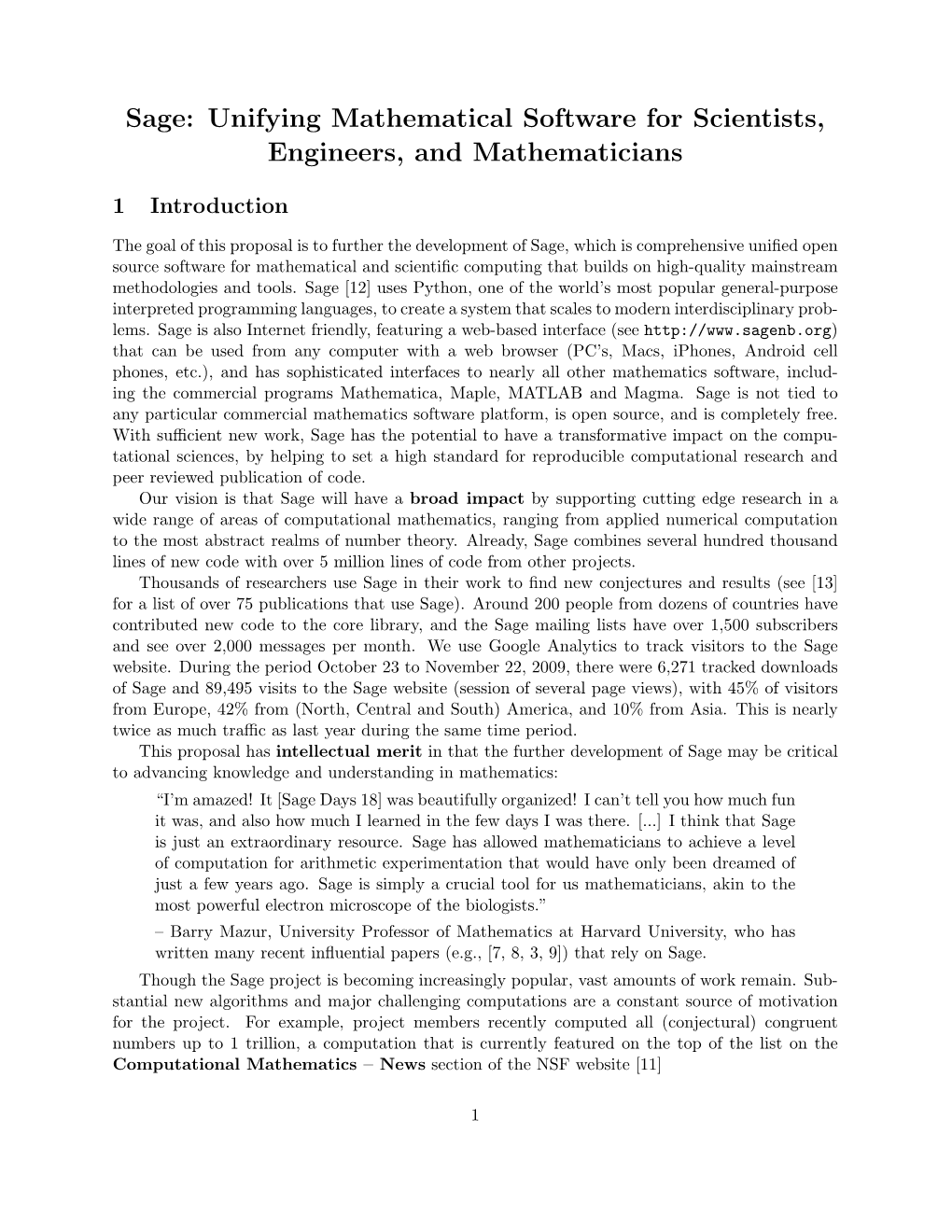 Sage: Unifying Mathematical Software for Scientists, Engineers, and Mathematicians