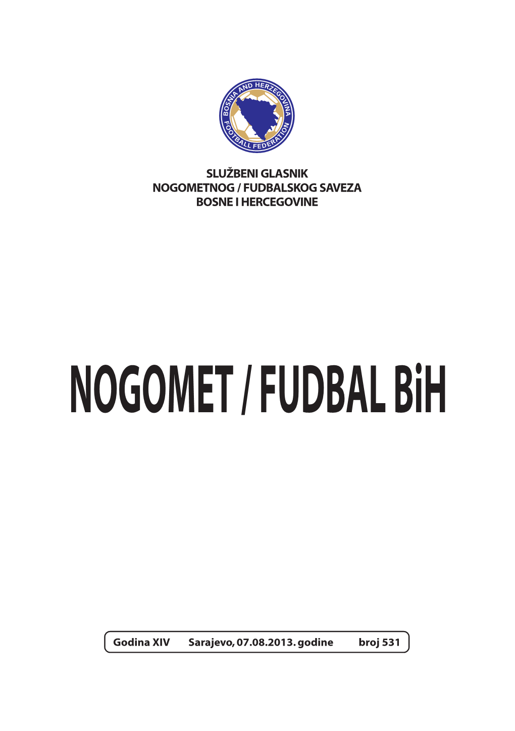 NOGOMET / FUDBAL Bih