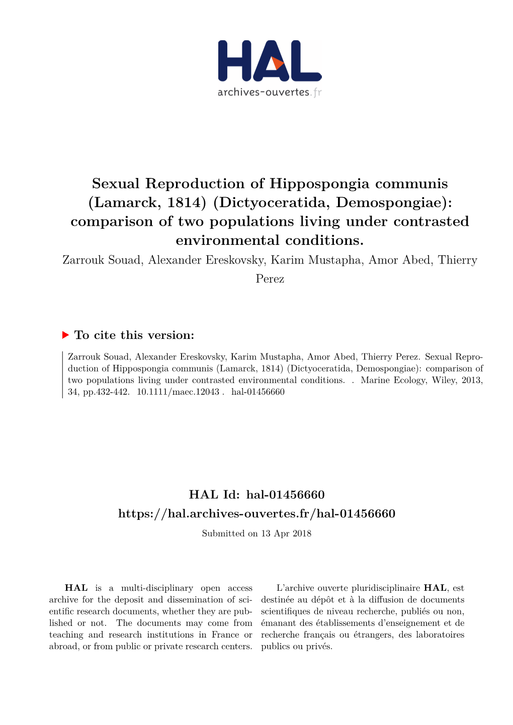 Dictyoceratida, Demospongiae): Comparison of Two Populations Living Under Contrasted Environmental Conditions