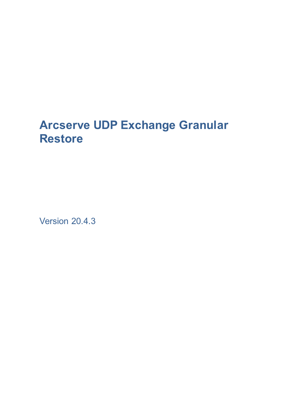 Arcserve UDP Exchange Granular Restore