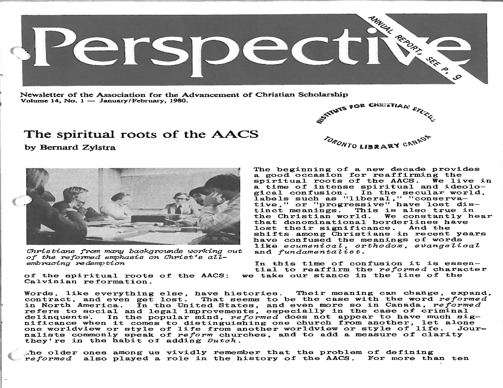 The Spiritual Roots of the AACS by Bernard Zyistra 0‘°‘V1 Liatc( 1C