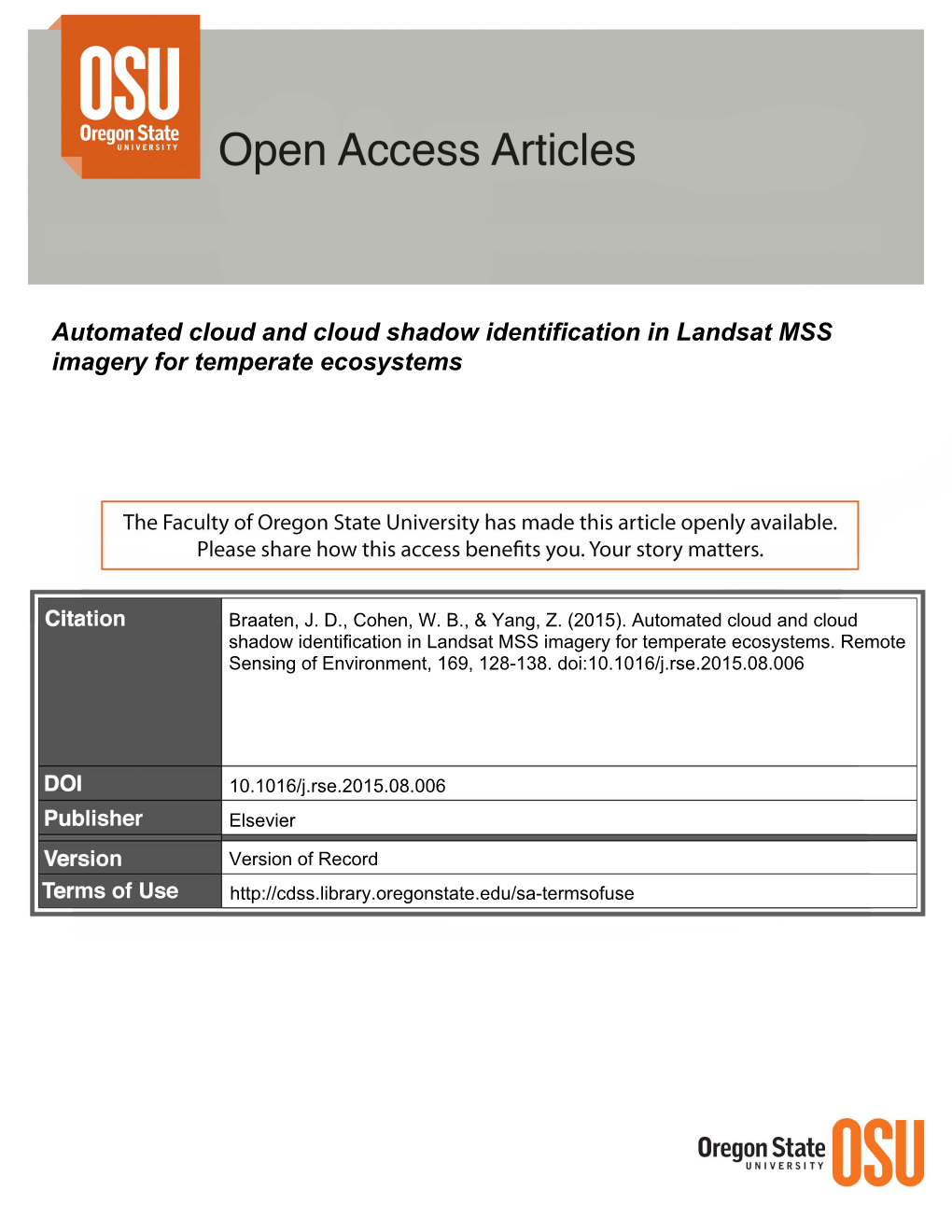 Automated Cloud and Cloud Shadow Identification in Landsat MSS Imagery for Temperate Ecosystems