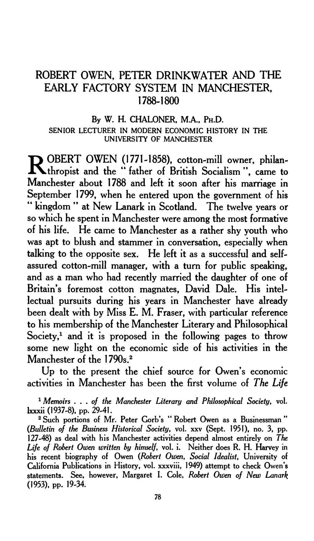 ROBERT OWEN, PETER DRINKWATER and the EARLY FACTORY SYSTEM in MANCHESTER, 1788-1800 by W