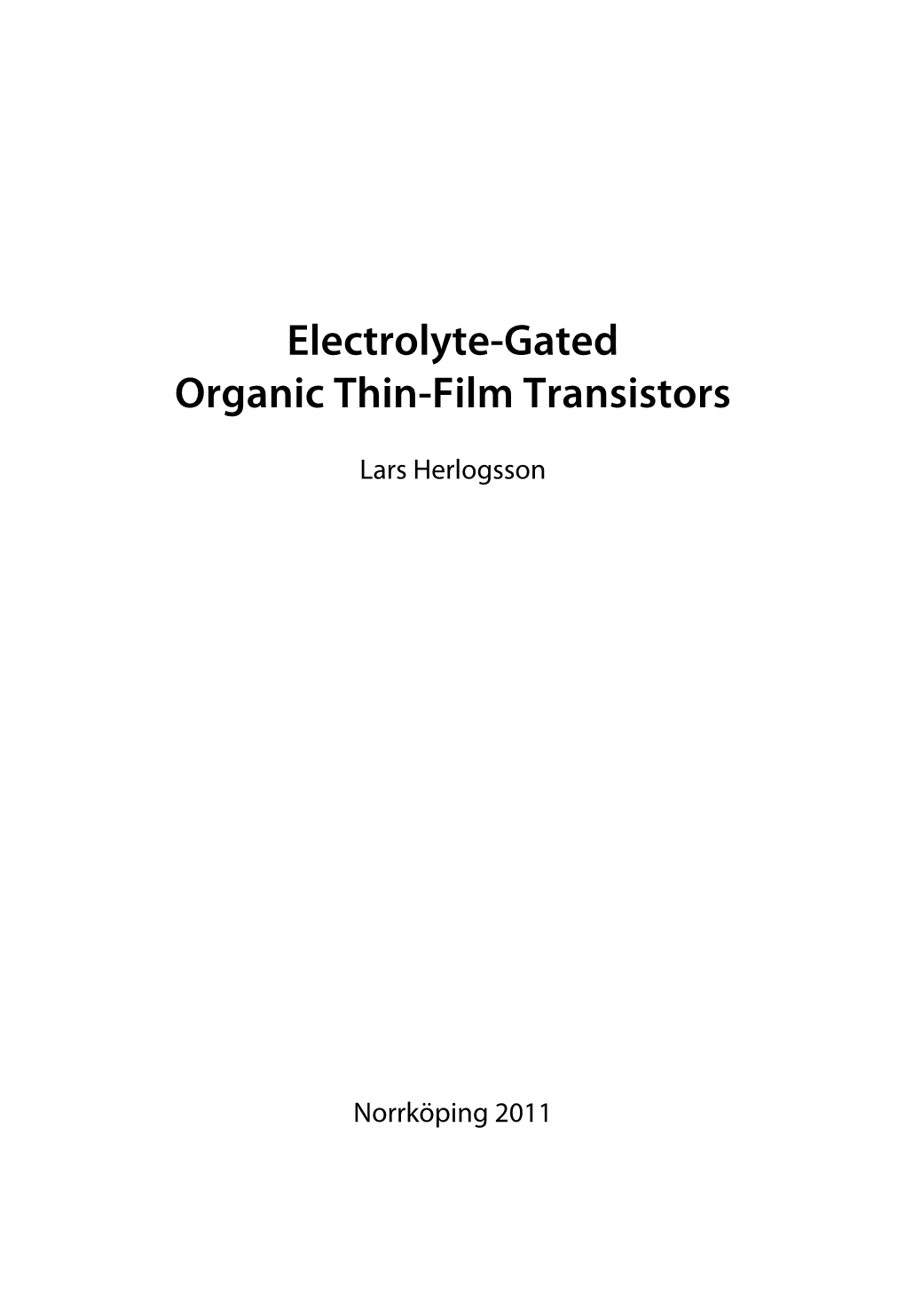 Electrolyte-Gated Organic Thin-Film Transistors