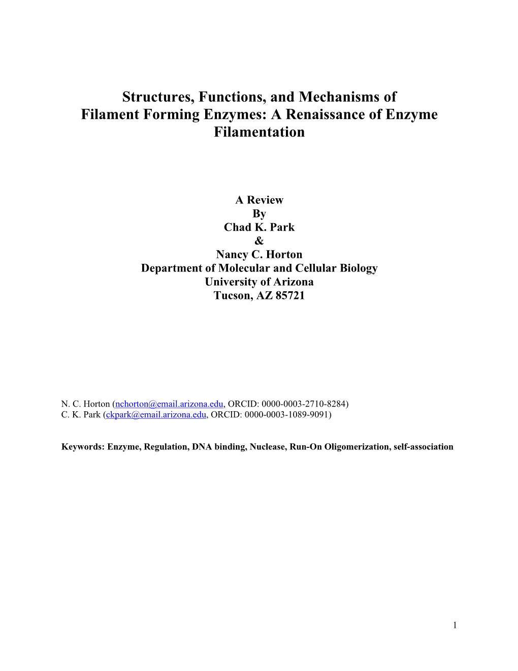 Structures, Functions, and Mechanisms of Filament Forming Enzymes: a Renaissance of Enzyme Filamentation