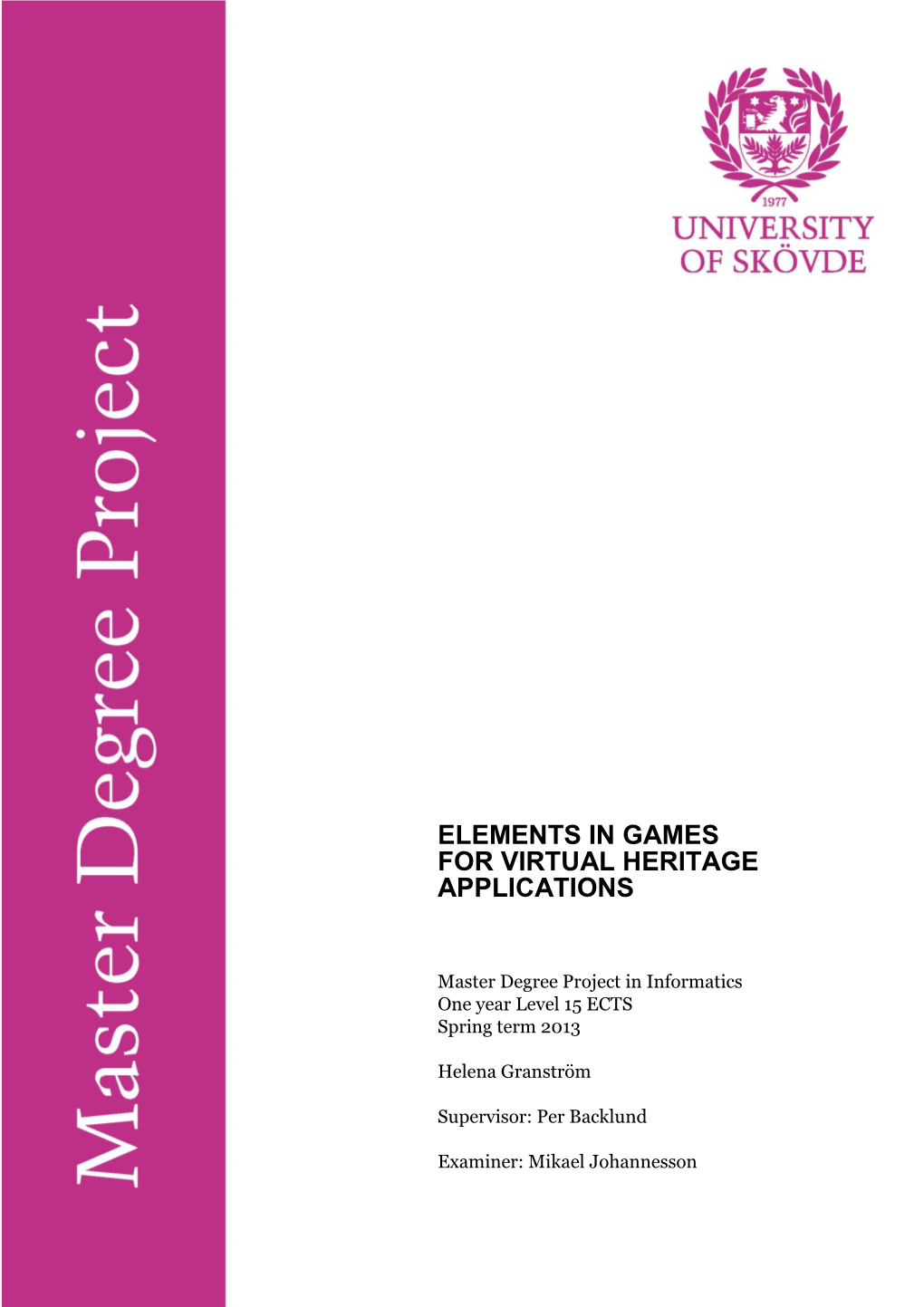 Elements in Games for Virtual Heritage Applications