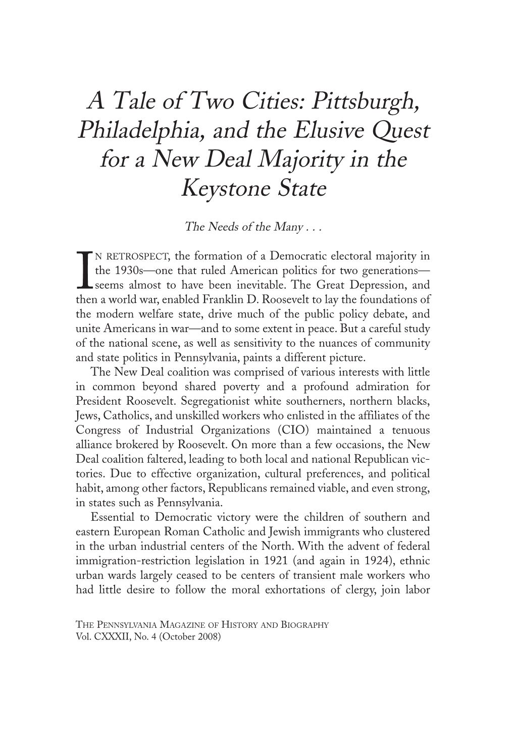 Pittsburgh, Philadelphia, and the Elusive Quest for a New Deal Majority in the Keystone State